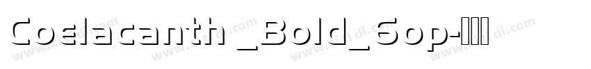 Coelacanth _Bold_6op字体转换
